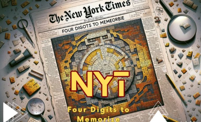 Four Digits to Memorize Nyt: Everything You Need To Read